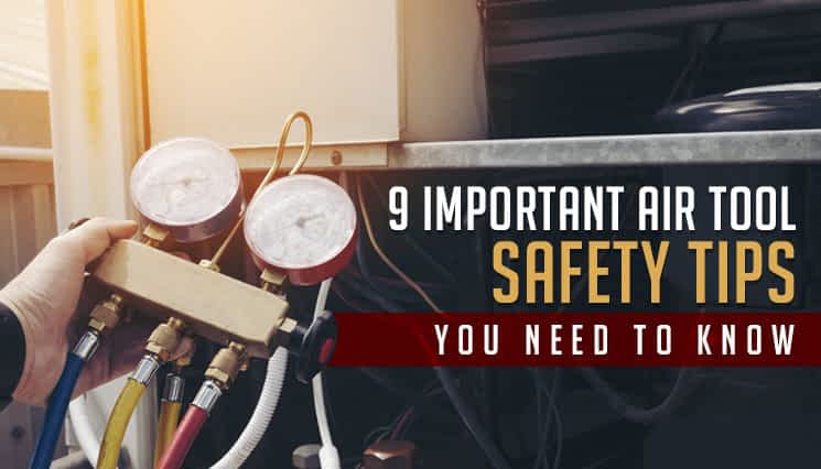 Air Tool Safety Tips